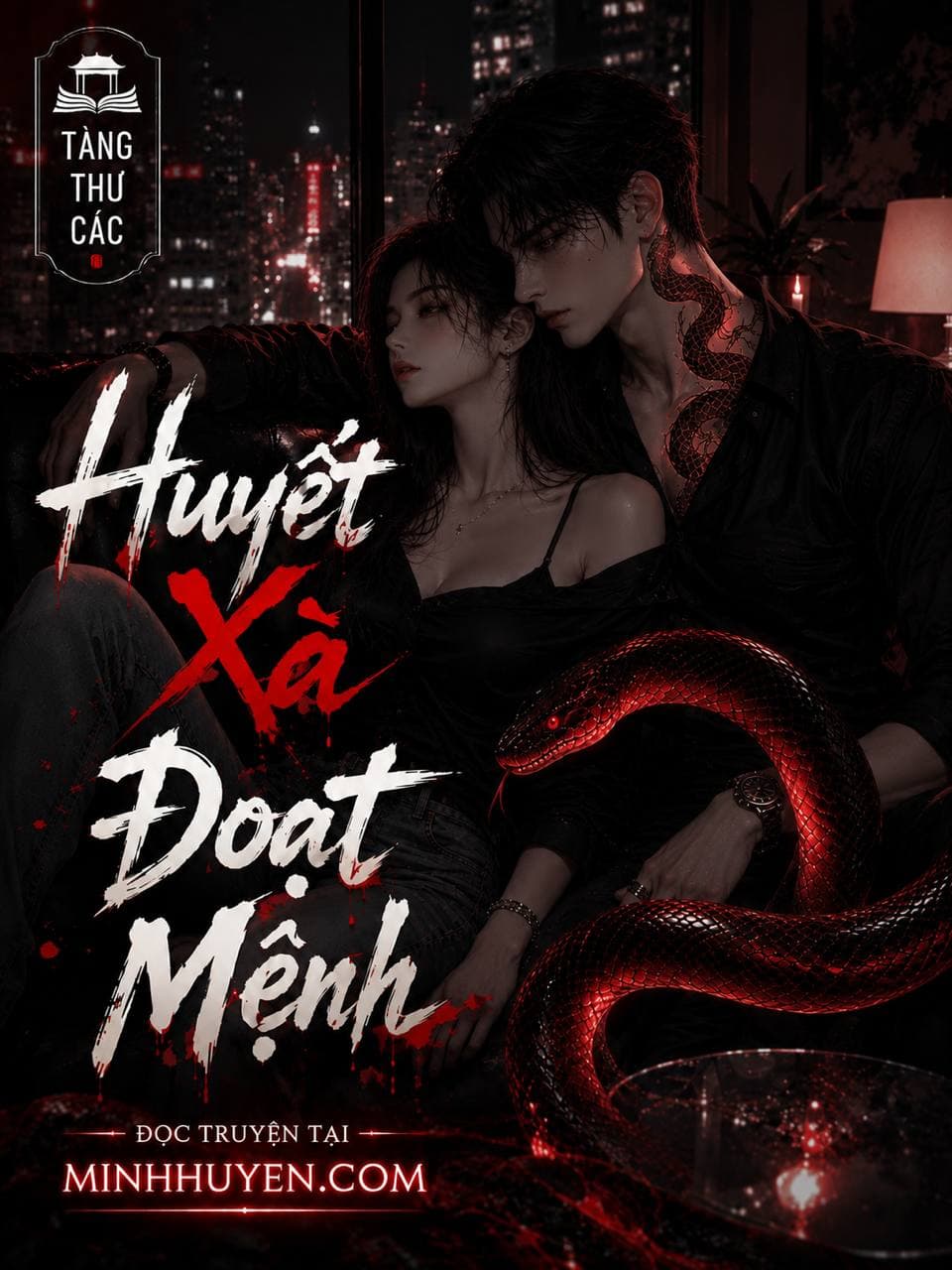 Huyết Xà Đoạt Mệnh