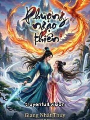 Phượng Ngạo Thiên - Giang Nhất Thuỷ