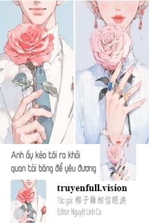 Anh Ấy Kéo Tôi Ra Khỏi Quan Tài Băng Để Yêu Đương