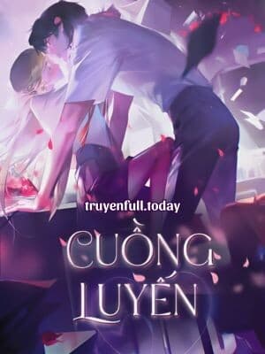 Cuồng Luyến - Bách Xuyên Quy Vị