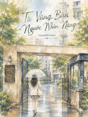 Từ Vũng Bùn Ngước Nhìn Nàng