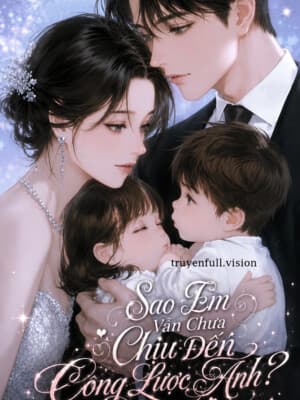Sao Em Vẫn Chưa Chịu Đến Công Lược Anh?
