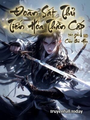 Đoàn Sát Thủ Tiến Hóa Thần Cấp