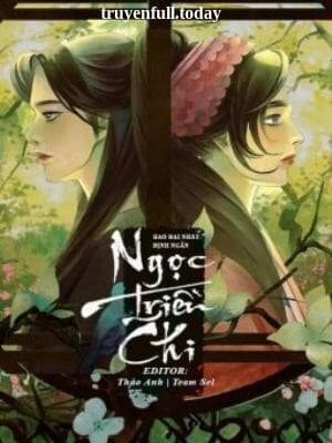 Ngọc Triền Chi - Hảo Đại Nhất Đĩnh Ngân