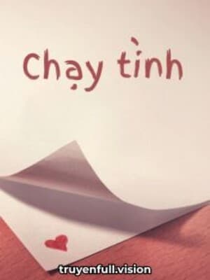 Chạy Tình - Dữu Dữu
