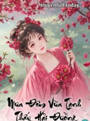 Mưa Đêm Vừa Tạnh Thấy Hải Đường